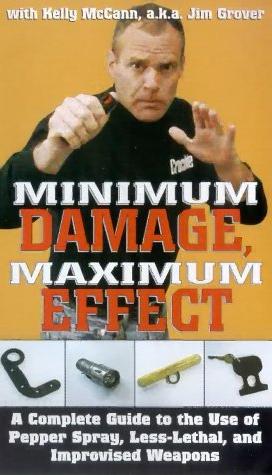 Minimum Damage, Maximum Effect
